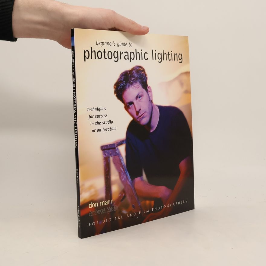Don Marr Beginner's Guide to Photographic Lighting