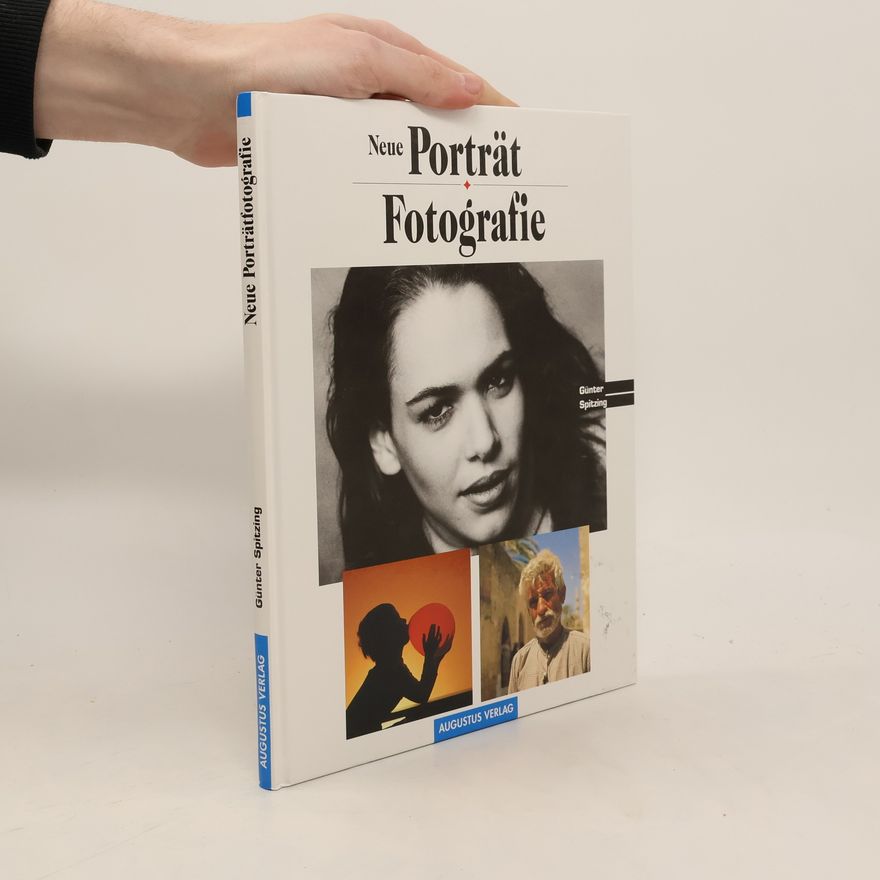Günter Spitzing Neue Porträtfotografie