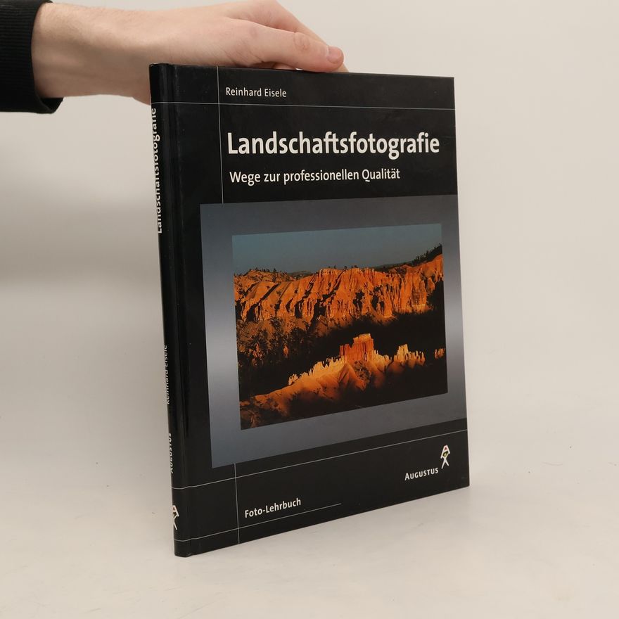 Reinhard Eisele Landschaftsfotografie