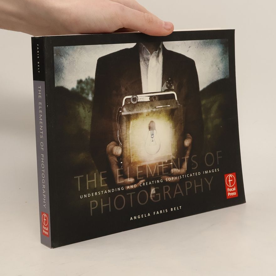 Angela Faris Belt The Elements of Photography