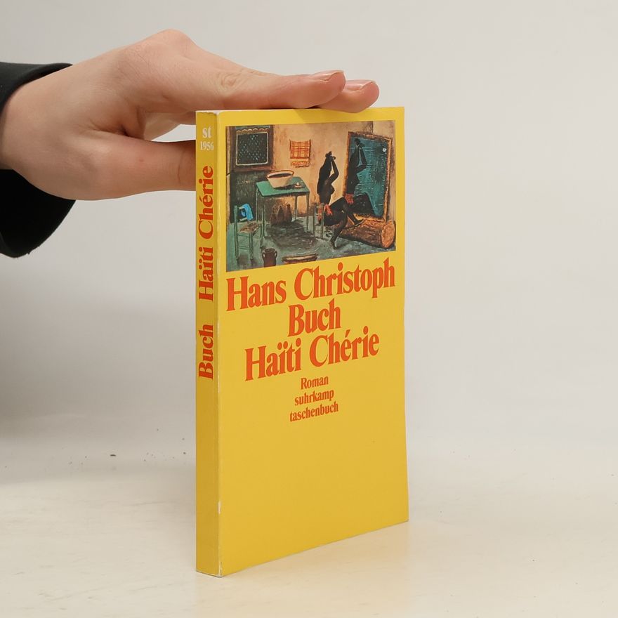 Hans Christoph Buch Hai͏̈ti Chérie