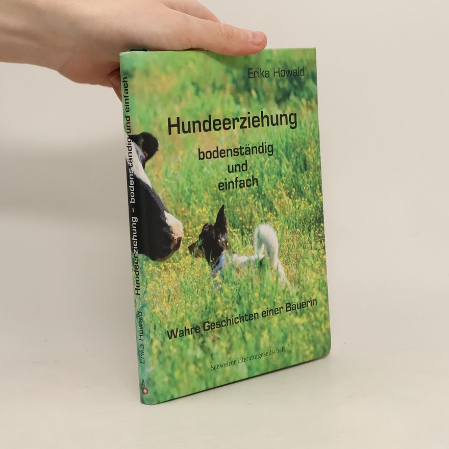 Erika Howald Hundeerziehung bodenständig und einfach