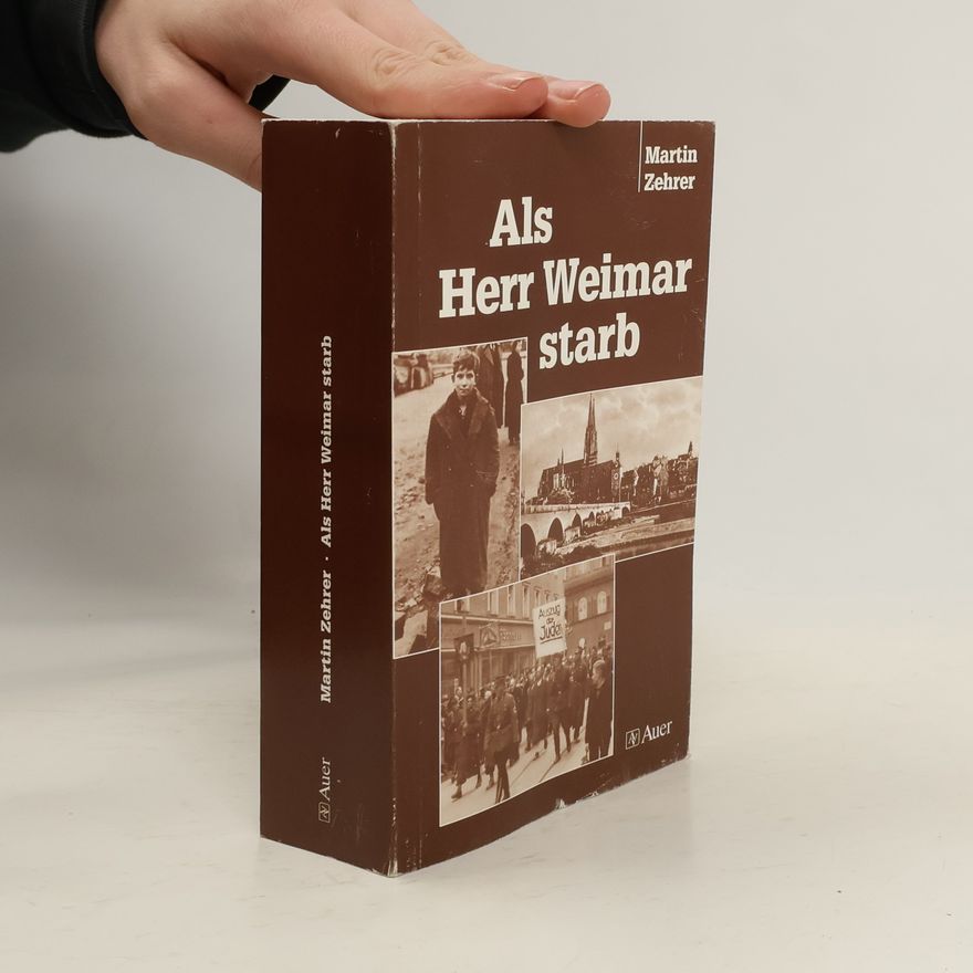 Martin Zehrer Als Herr Weimar starb