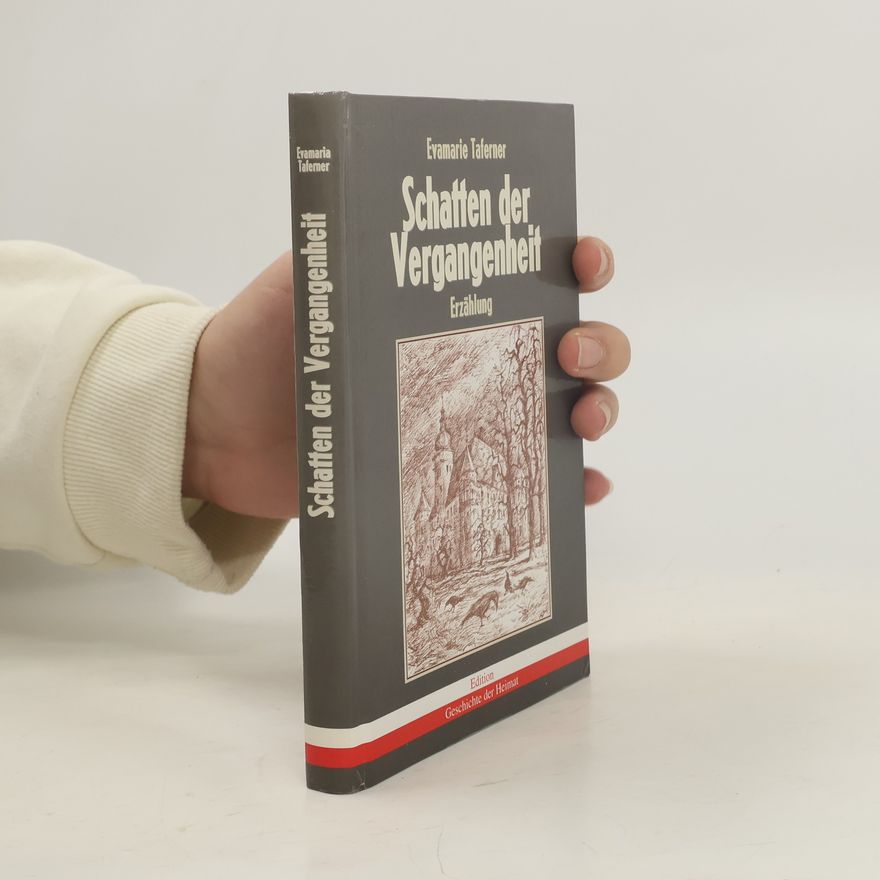 Evamaria Taferner Schatten der Vergangenheit