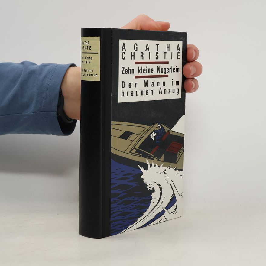 Agatha Christie Zehn kleine Negerlein. Der Mann im braunen Anzug