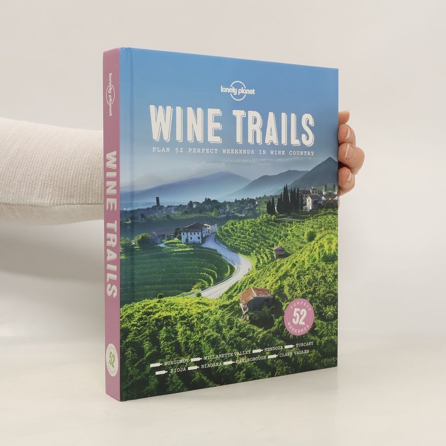 Planet Lonely Lonely Planet Wine Trails