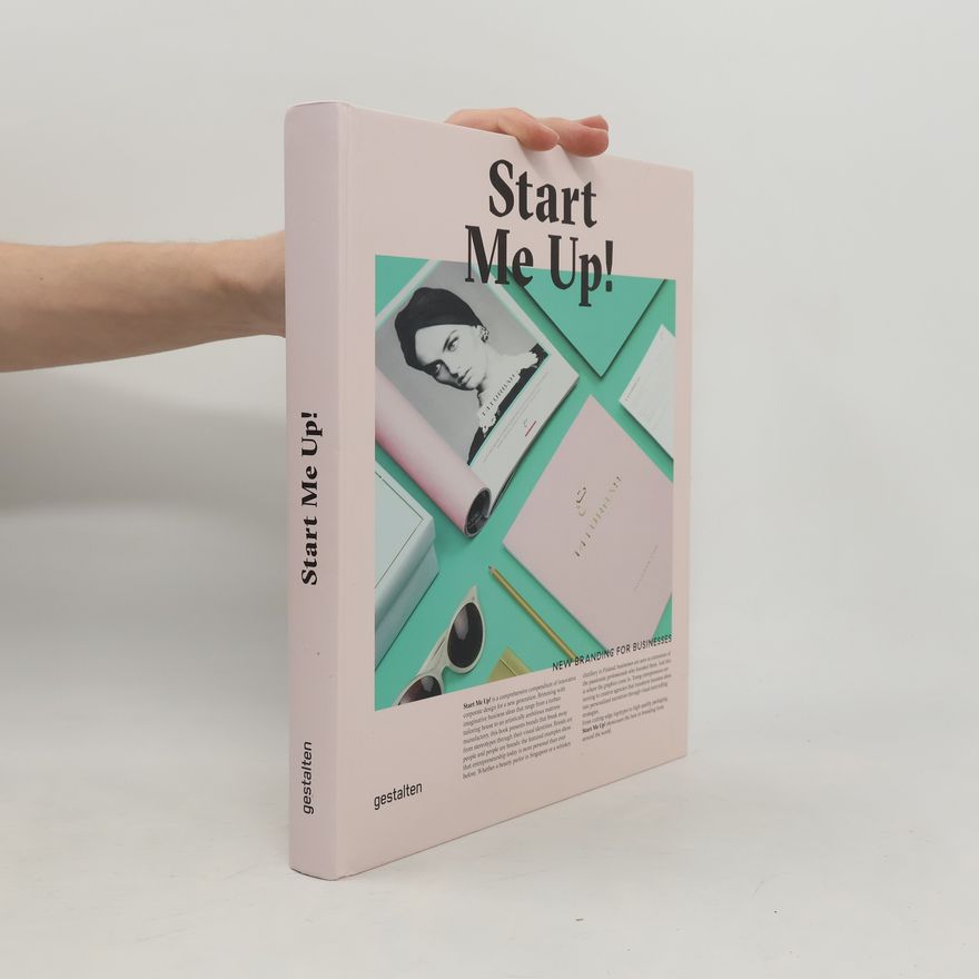 Gestalten Start Me Up!: New branding for businesses