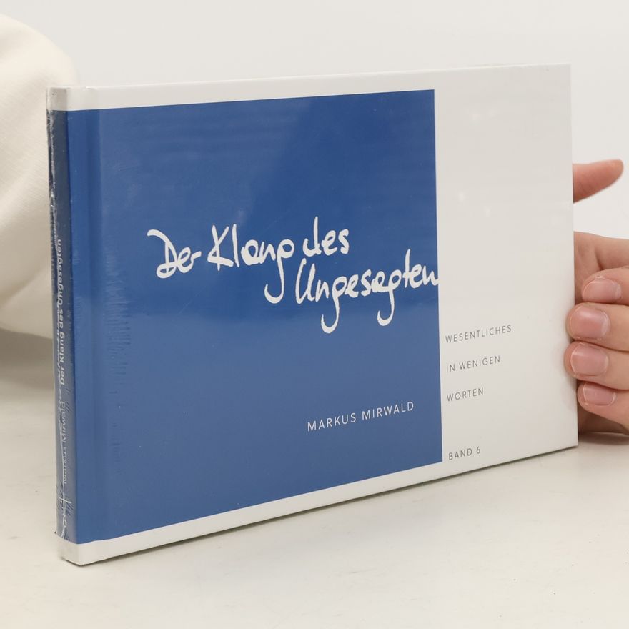 Markus Mirwald Der Klang des Ungesagten