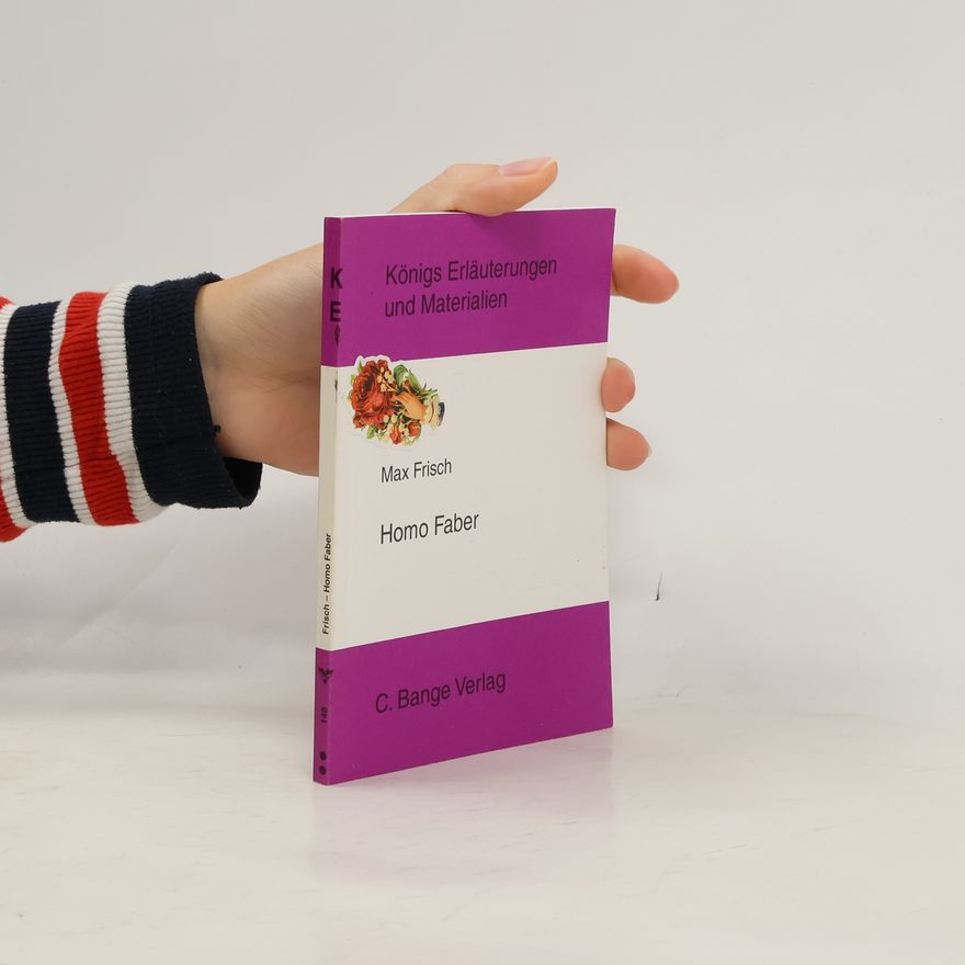 Max Frisch Homo Faber