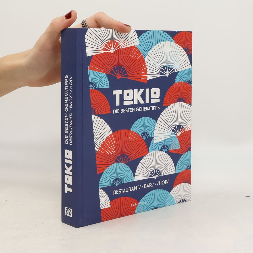 AA.VV. Tokio - Die besten Geheimtipps