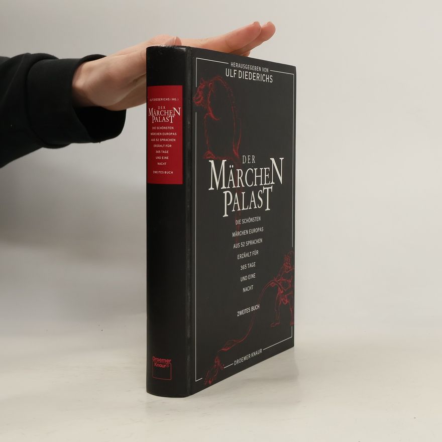 Ulf Diederichs Der Märchenpalast. Zwestes Buch