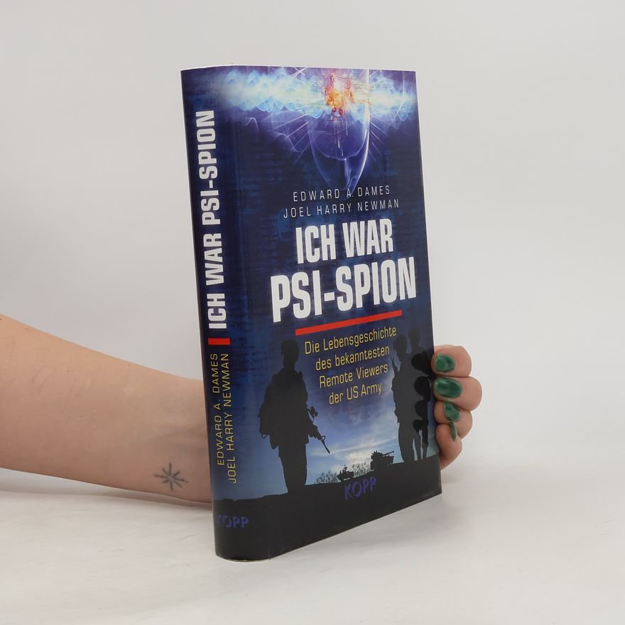 Joel Harry Newman Ich war Psi-Spion