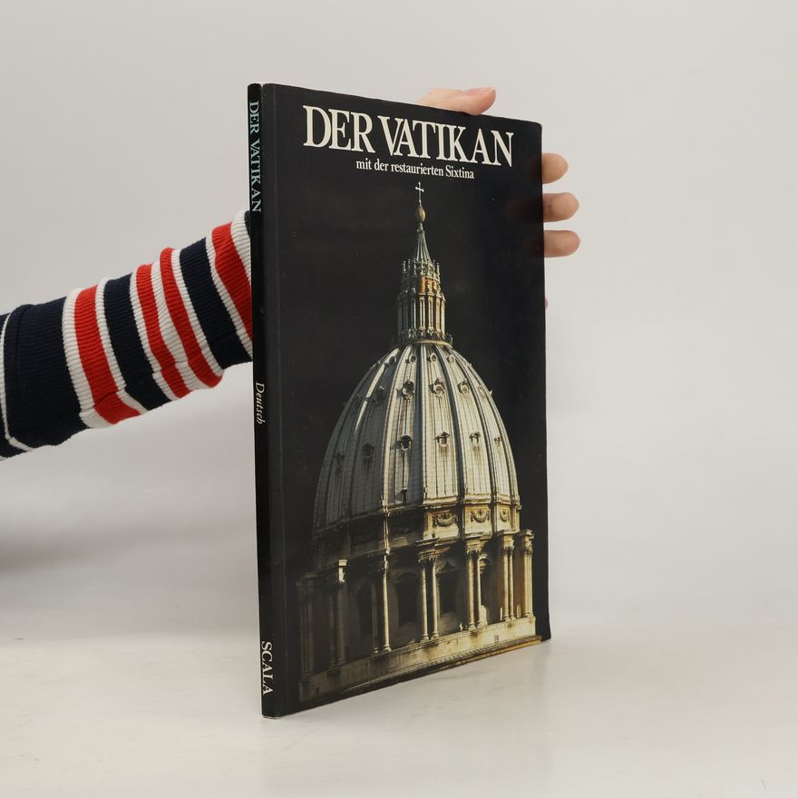 Autorenkollektiv Rom und der Vatikan mit der Restaurierten Sixtina