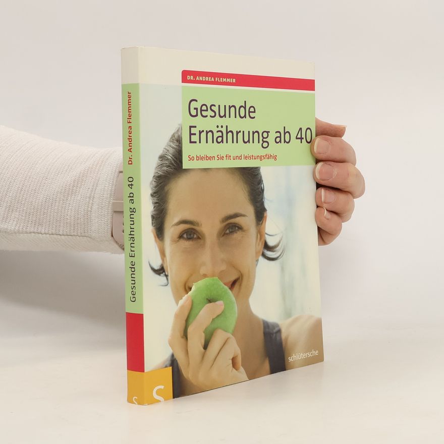 Andrea Flemmer Gesunde Ernährung ab 40