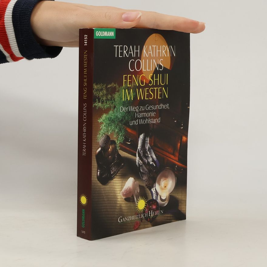 Terah Kathryn Collins Feng-Shui im Westen