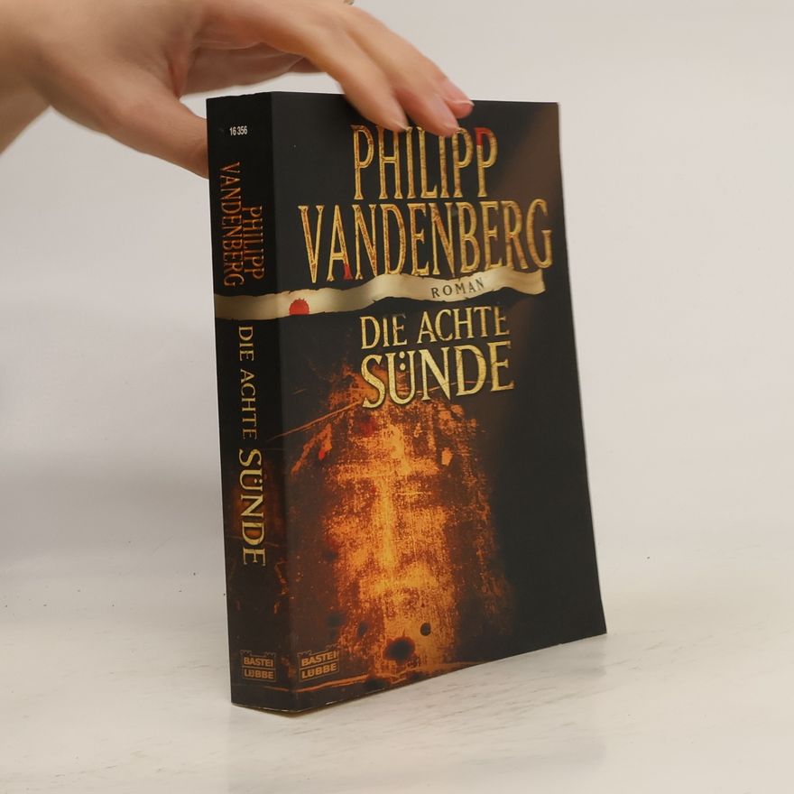 Philipp Vandenberg Die Achte Sünde