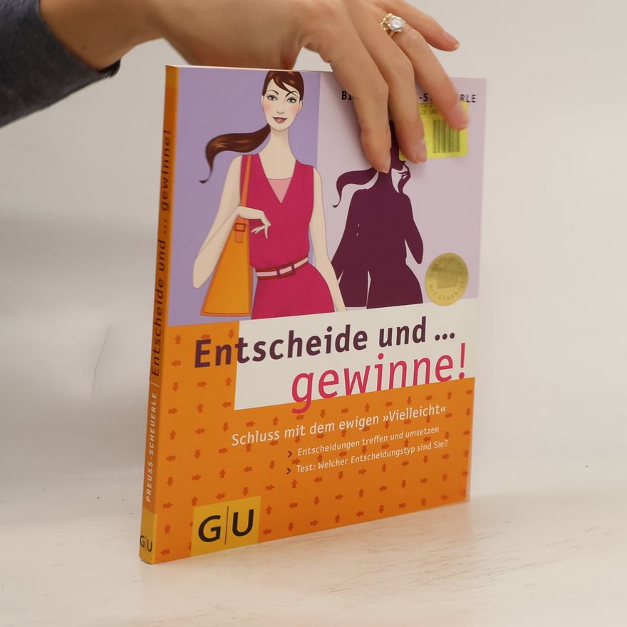 Birgit Preuß Scheuerle Entscheide und ... gewinne!