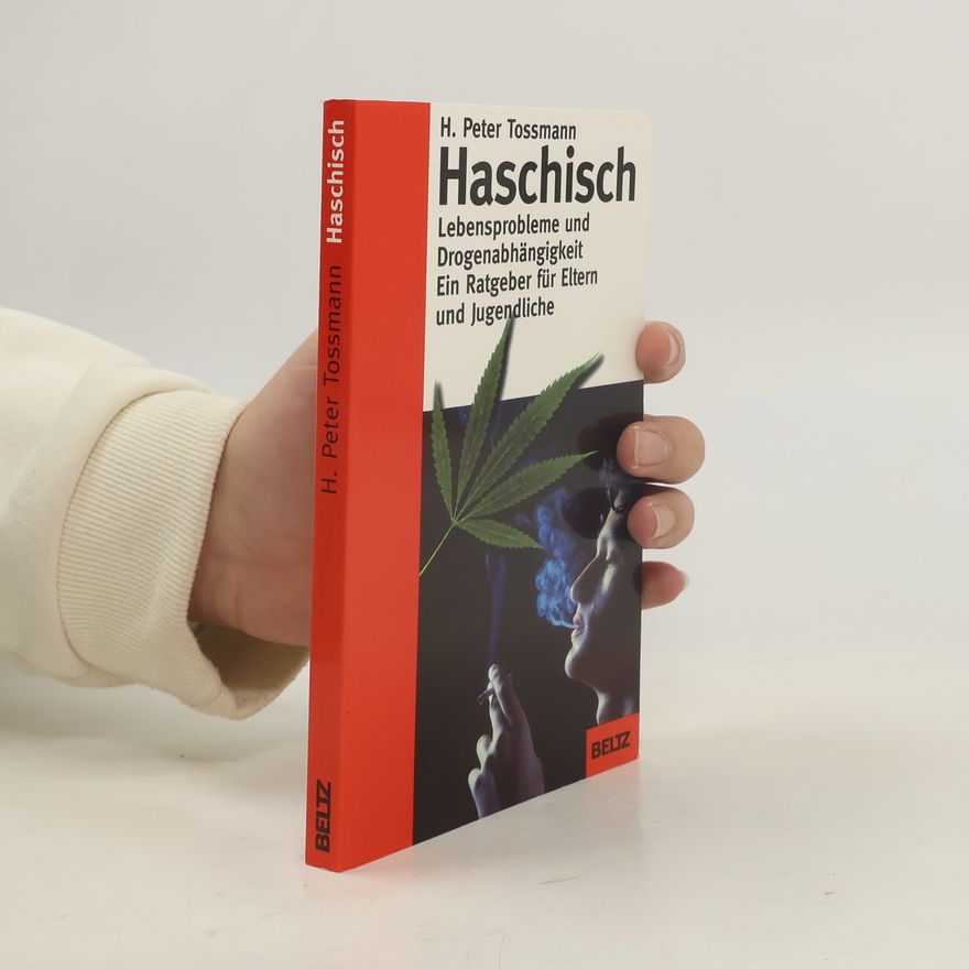 Hans Peter Tossmann Haschisch