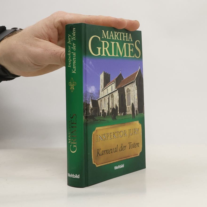 Martha Grimes Inspektor Jury. Karneval der Toten