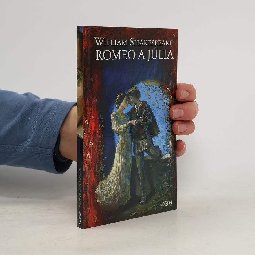 William Shakespeare Romeo a Júlia