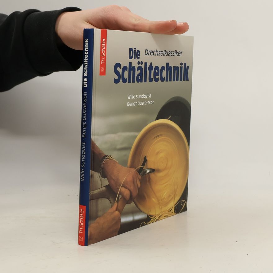 Bengt Gustafsson Die Schältechnik