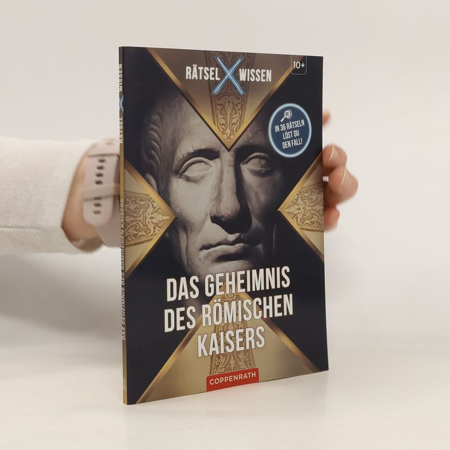 Autorenkollektiv Das Geheimnis des römischen Kaisers
