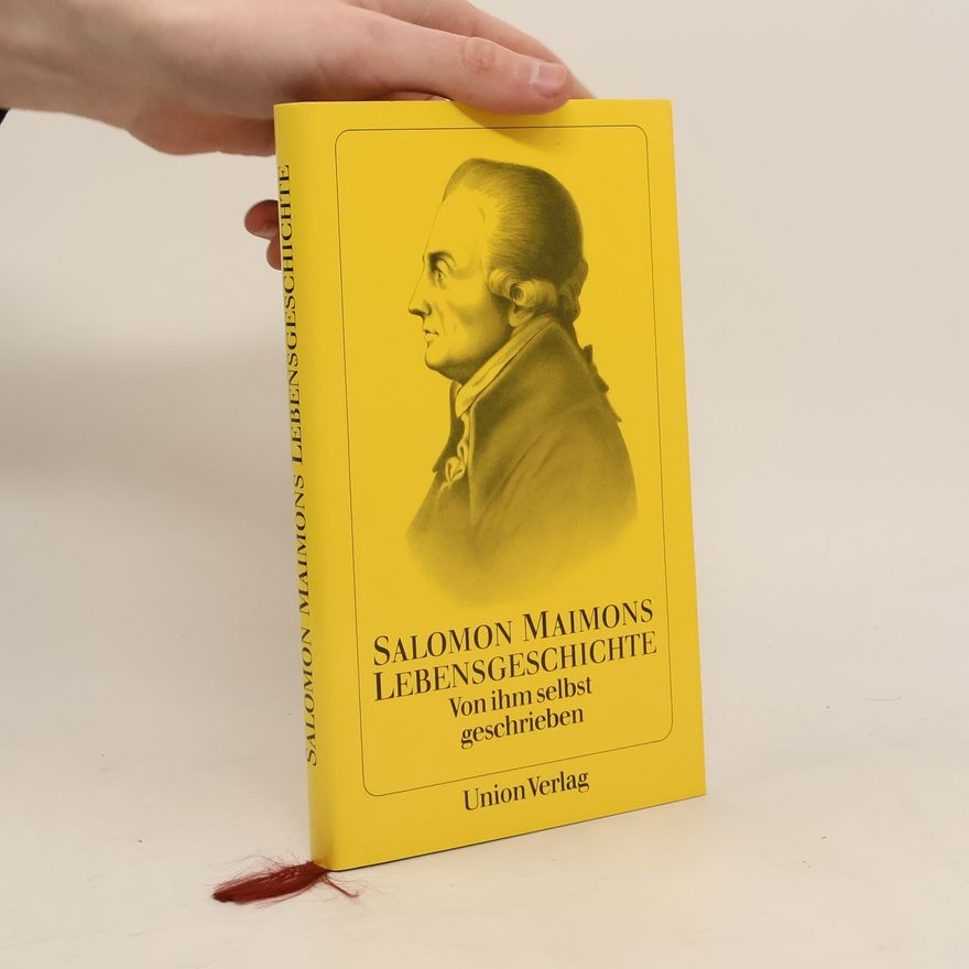 Salomon Salomon Maimons Lebensgeschichte