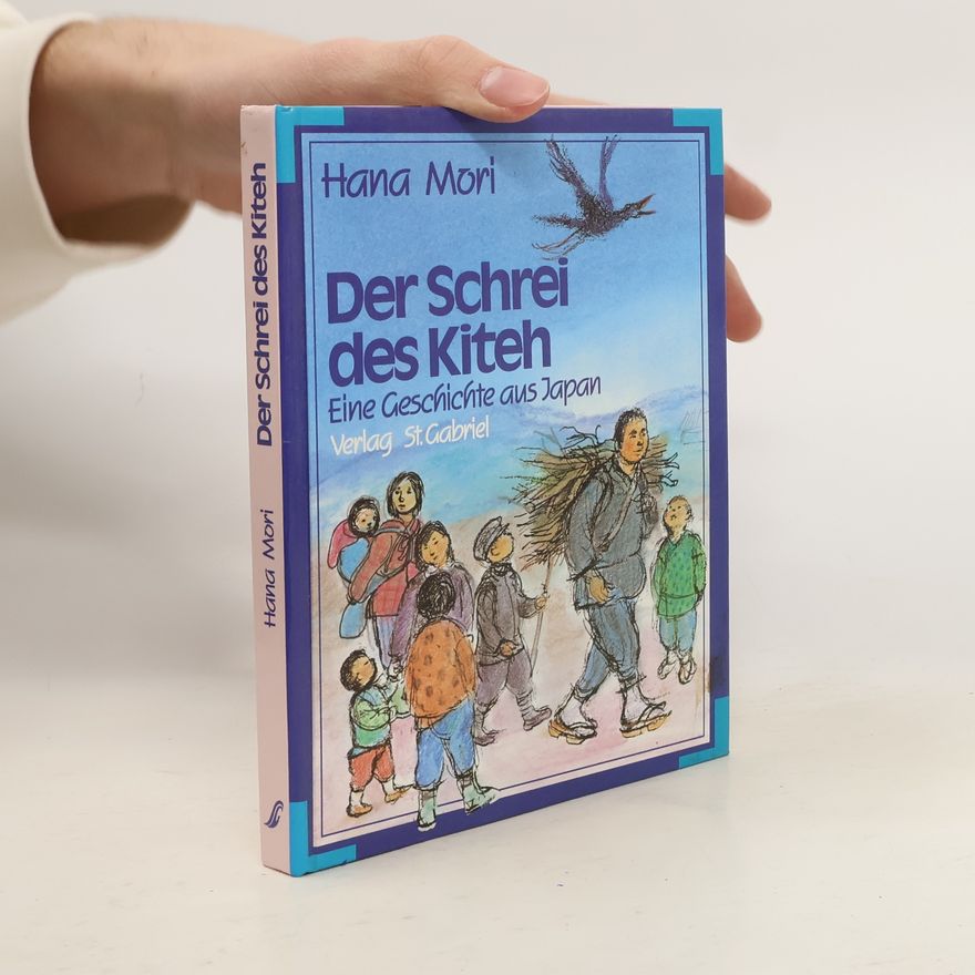 Dorothea Ohsaki Der Schrei des Kiteh : eine Geschichte aus Japan