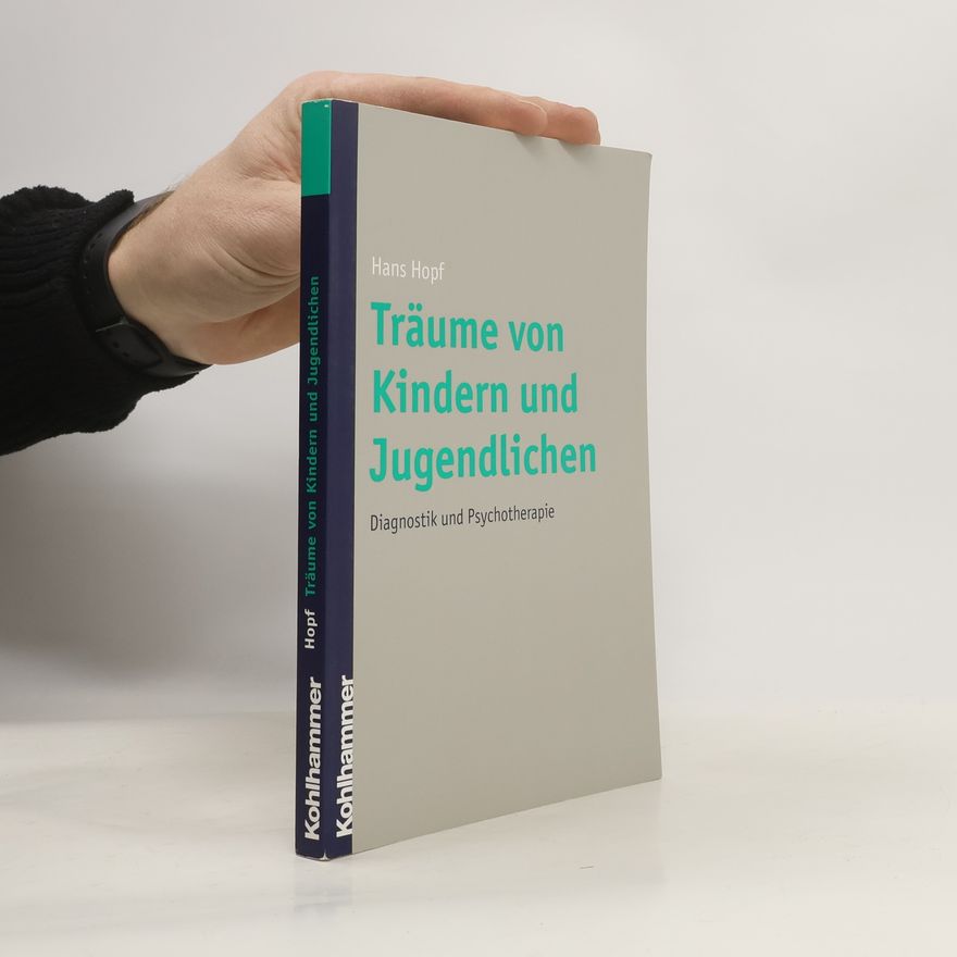 Hans Hopf Träume von Kindern und Jugendlichen