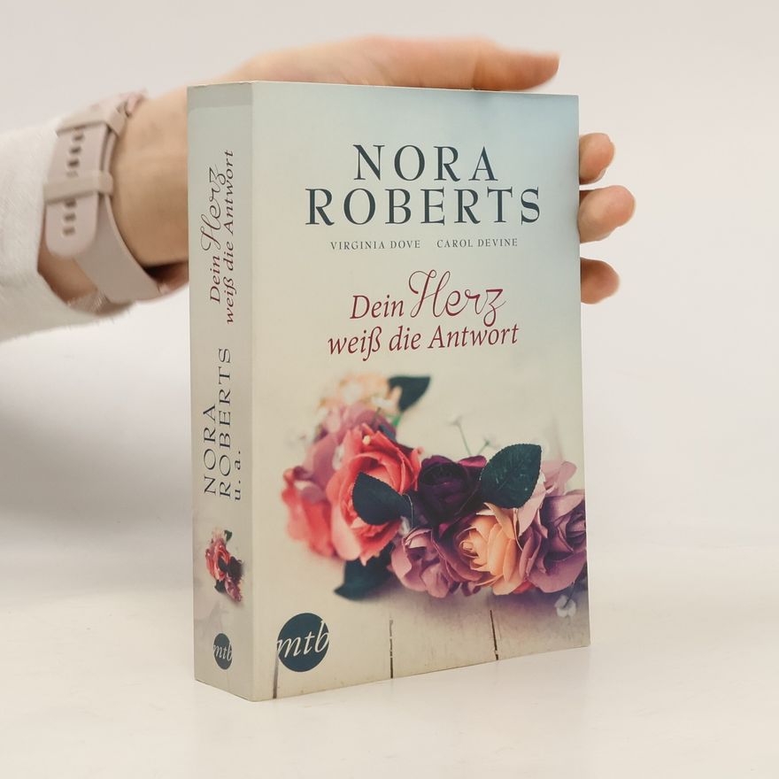 Nora Roberts Dein Herz weiß die Antwort