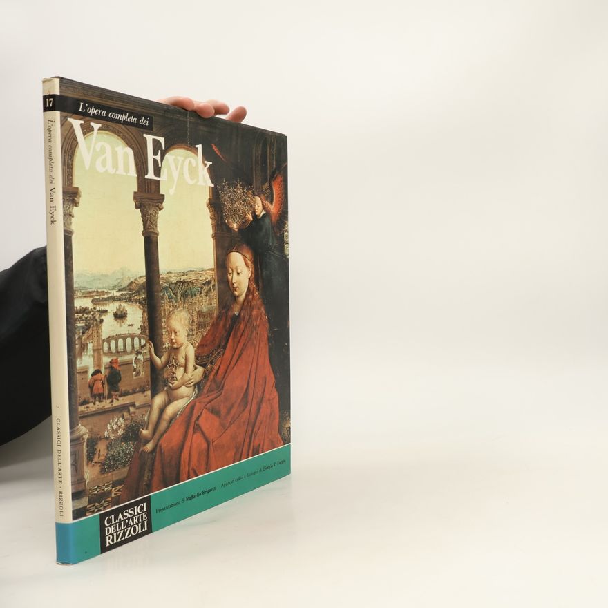Raffaello Brignetti L'opera completa dei Van Eyck