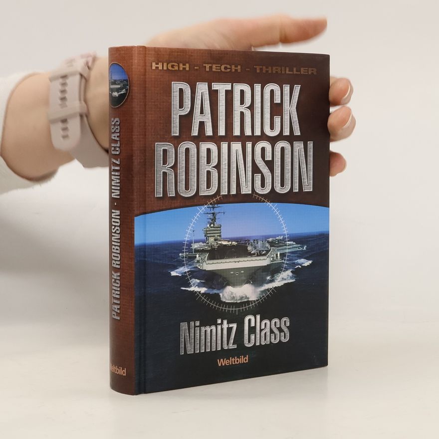 Patrick Robinson Nimitz Class