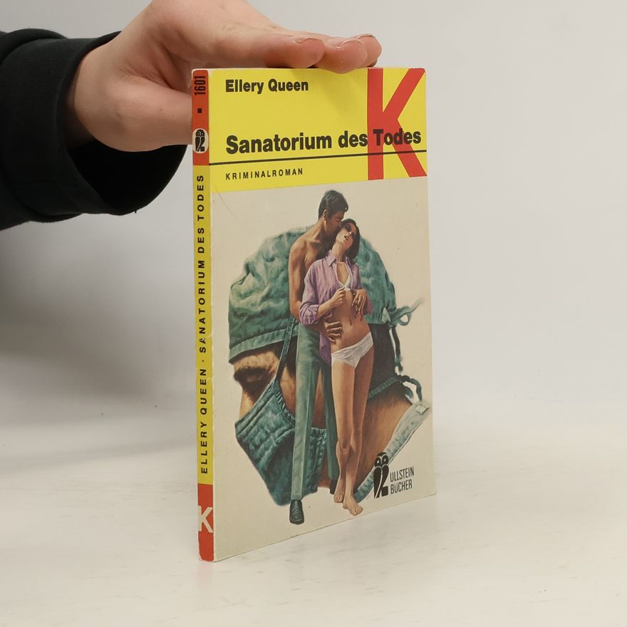 Ellery Queen Sanatorium des Todes