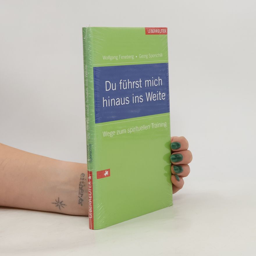 Georg Sporschill Du führst mich hinaus ins Weite