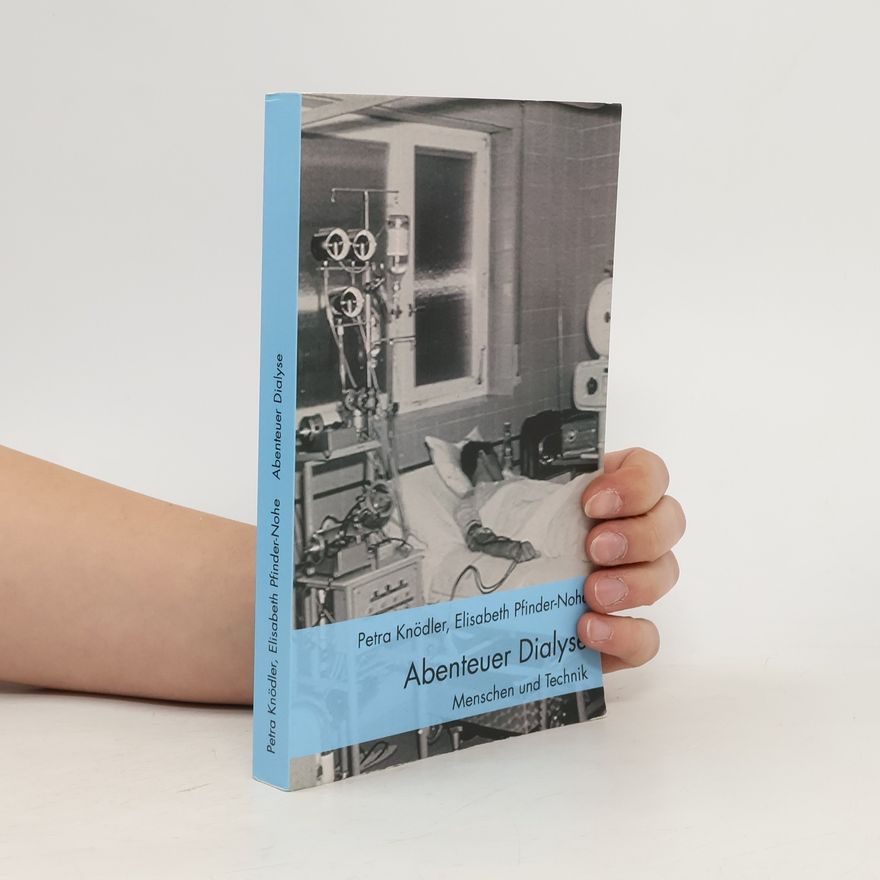Elisabeth Pfinder-Nohe Abenteuer Dialyse