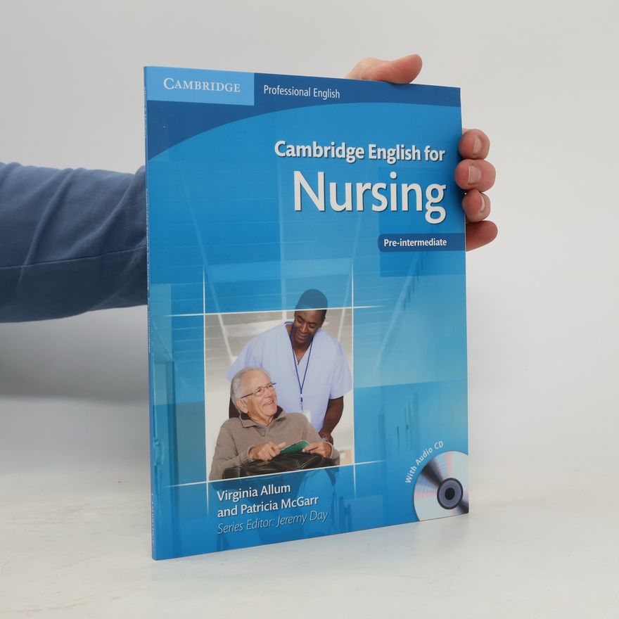 Autorenkollektiv Cambridge English for Nursing Pre-Intermediate, Student's Book + 1 Audio-CD