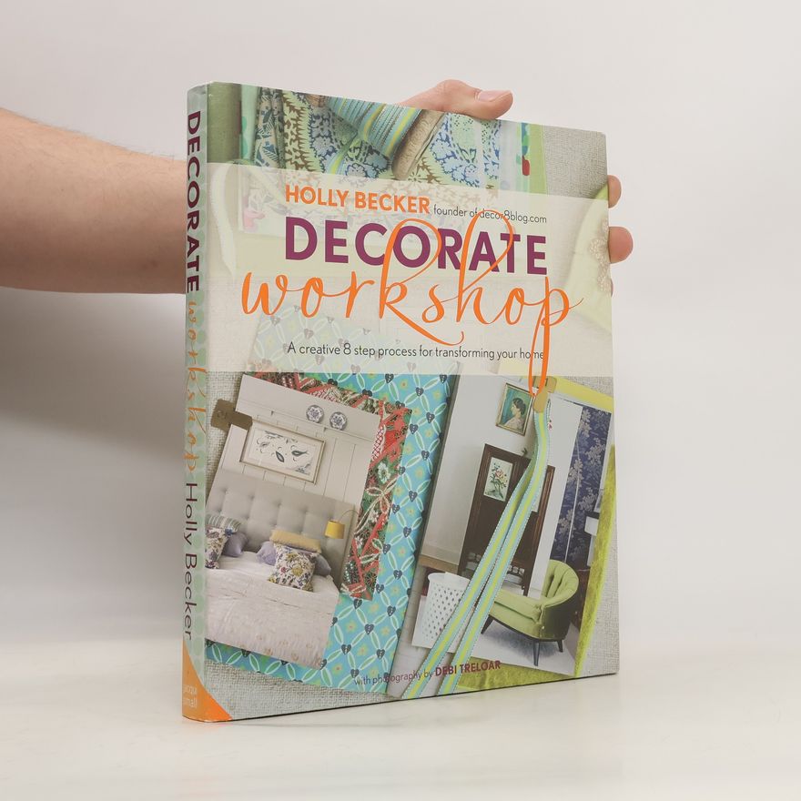 Holly Becker Decorate Workshop