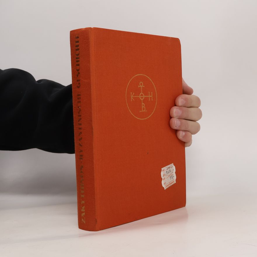 Dionysios A. Zakythēnos Byzantinische Geschichte 324 - 1071