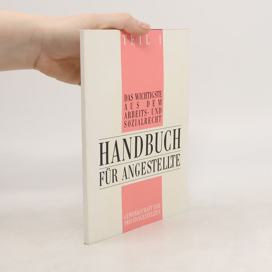 Autorenkollektiv Das Handbuch für Angestellte