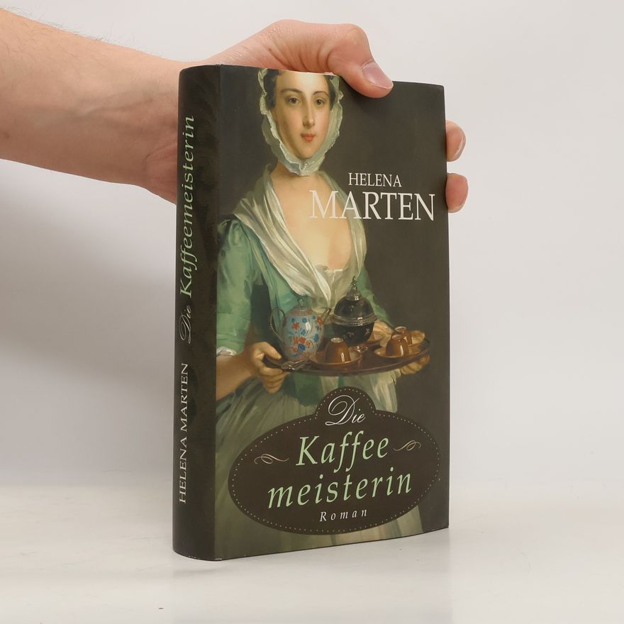 Helena Marten Die Kaffeemeisterin