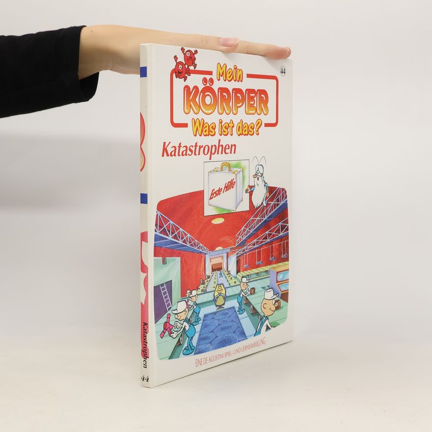 Autorenkollektiv Mein Körper. Was ist das? Katastrophen 44