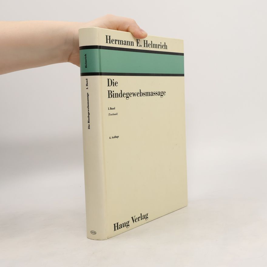 Hermann E. Helmrich Die Bindegewebsmassage I.