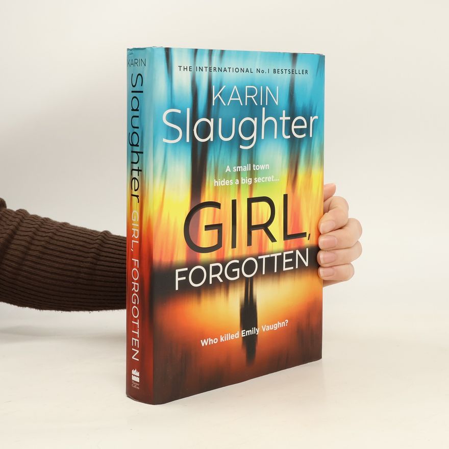 Karin Slaughter Girl, Forgotten