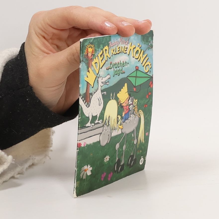 Hedwig Munck Der kleine König