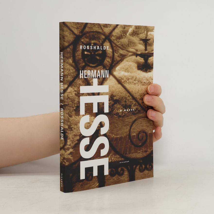 Hermann Hesse Rosshalde