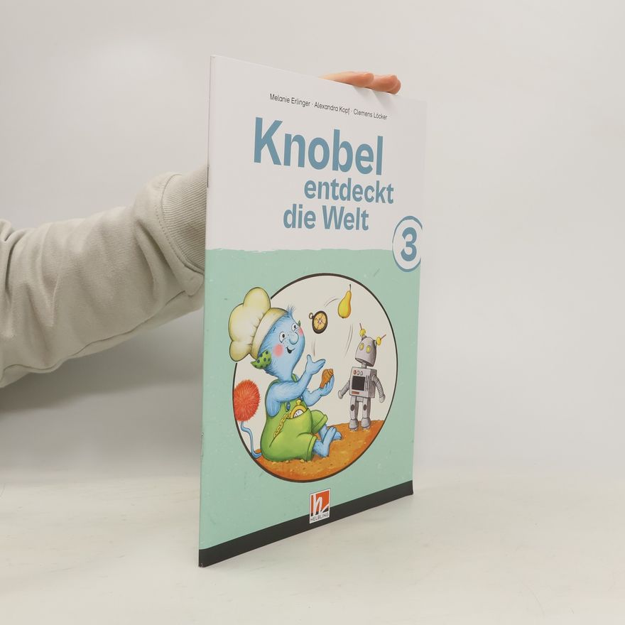 Clemens Löcker Knobel entdeckt die Welt 3