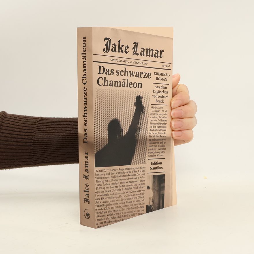 Jake Lamar Das schwarze Chamäleon. Kriminalroman
