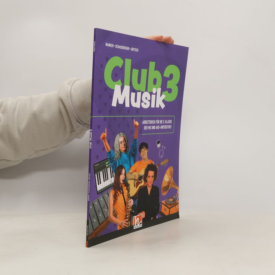Maria Schausberger Club Musik 3| (LP 2023), Arbeitsbuch + EB - Ausg. Österreich
