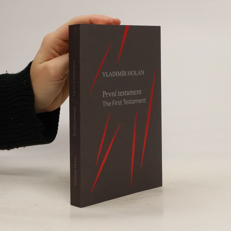 Vladimír Holan První testament/ The First Testament