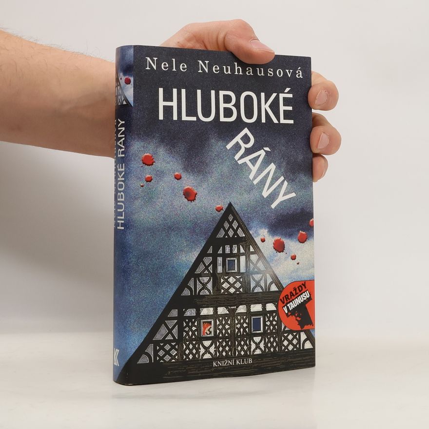 Nele Neuhaus Hluboké rány